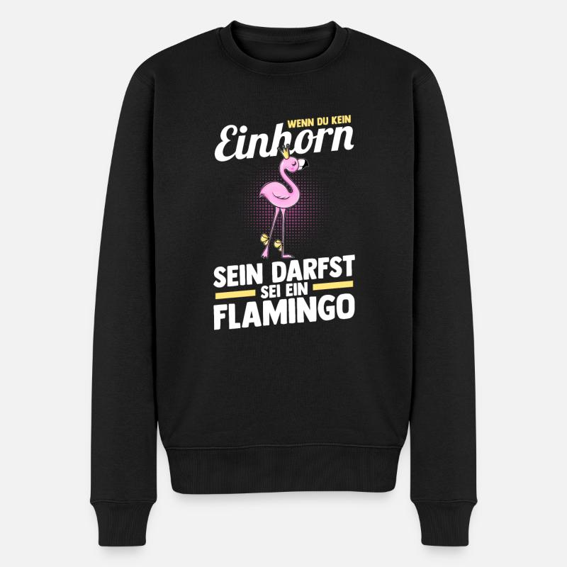 Wenn du kein Einhorn sein darfst sei ein Flamingo - Männer Premium Bio Pullover - Schwarz