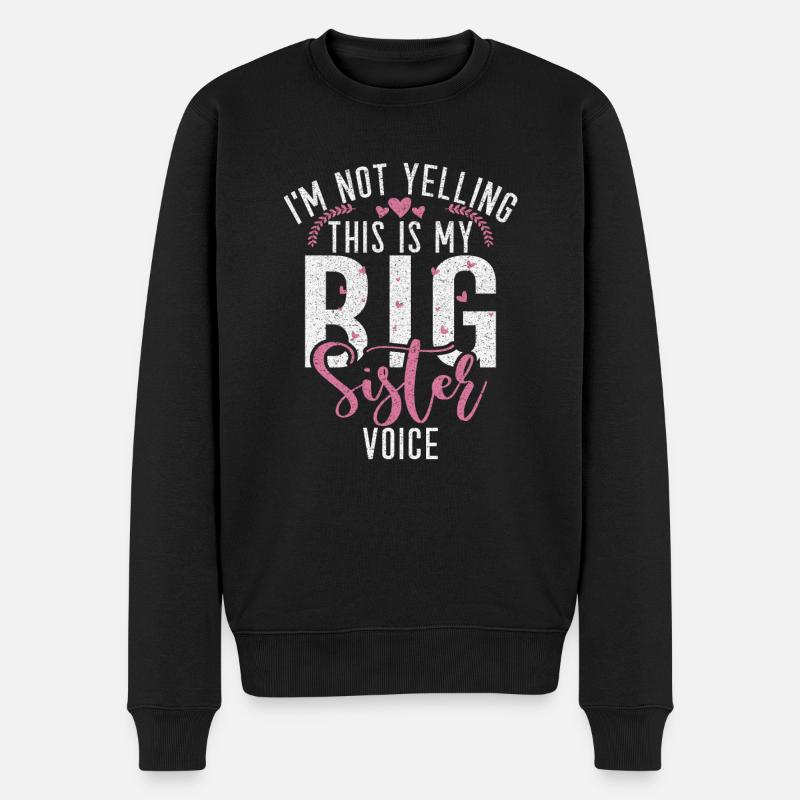 Big Sister Gift - Männer Premium Bio Pullover - Schwarz