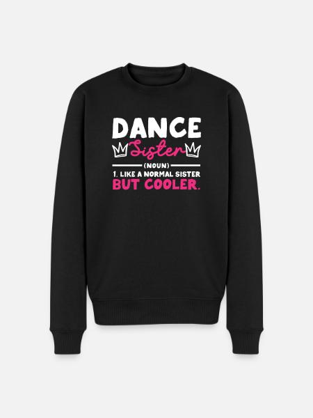 dancing sister noun funny dancing - Men's Premium Organic Jumper - black