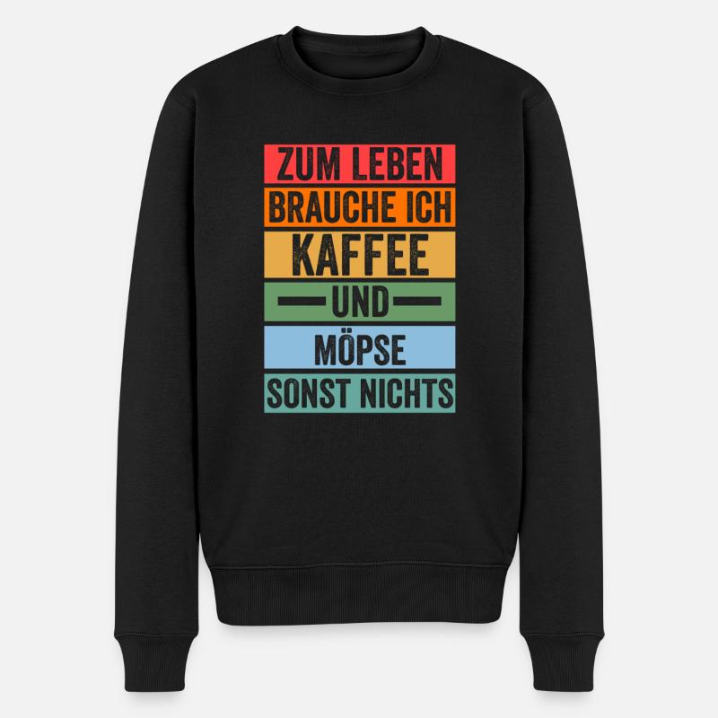 Kaffee Hund Mops - Männer Premium Bio Pullover - Schwarz