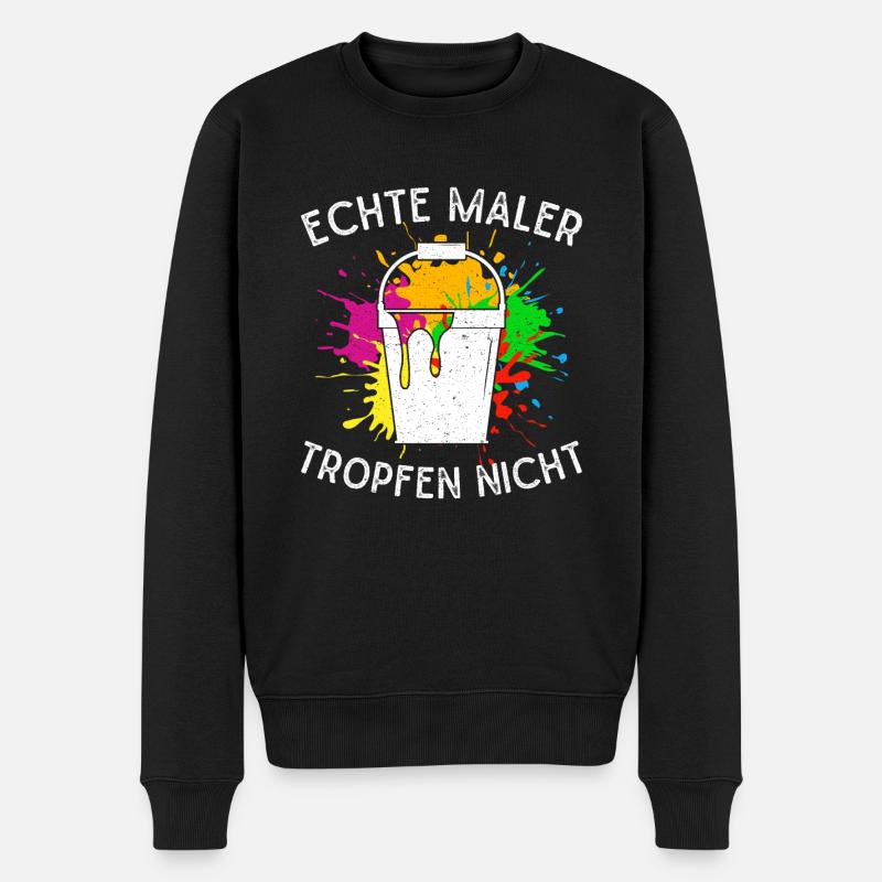 Malermeister Echte Maler tropfen Nicht Maler Idee - Männer Premium Bio Pullover - Schwarz