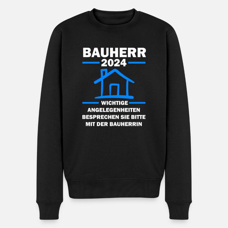 Bauherr 2024 Hausbau Bauherren Geschenk - Männer Premium Bio Pullover - Schwarz