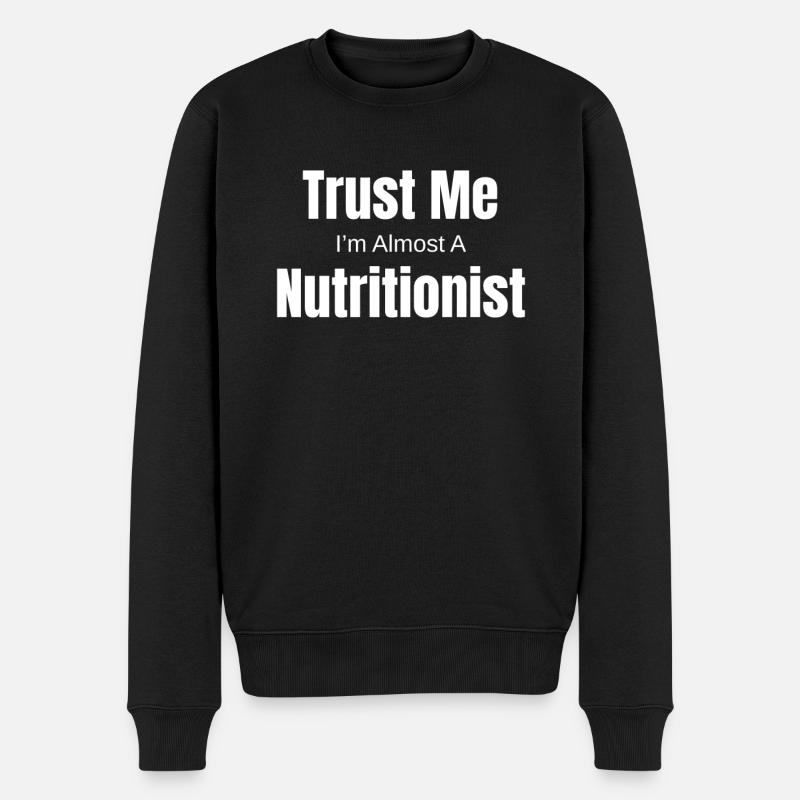Croyez-moi, je suis presque nutritionniste, - Pull Premium bio Homme - noir