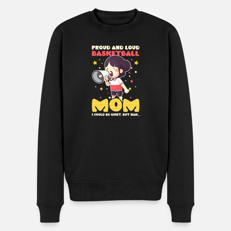 Basketball-Mutter Stolz Laut Könnte Leise Sein Aber Nein - Männer Premium Bio Pullover - Schwarz