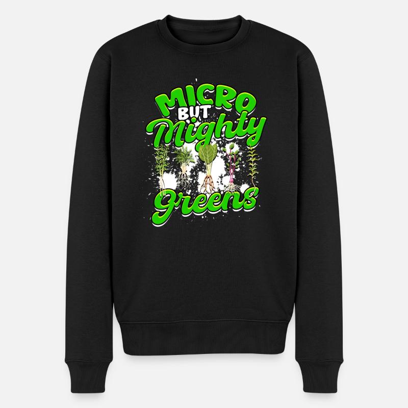 Microgreen Microgreens Micro But Mighty Greens - Männer Premium Bio Pullover - Schwarz