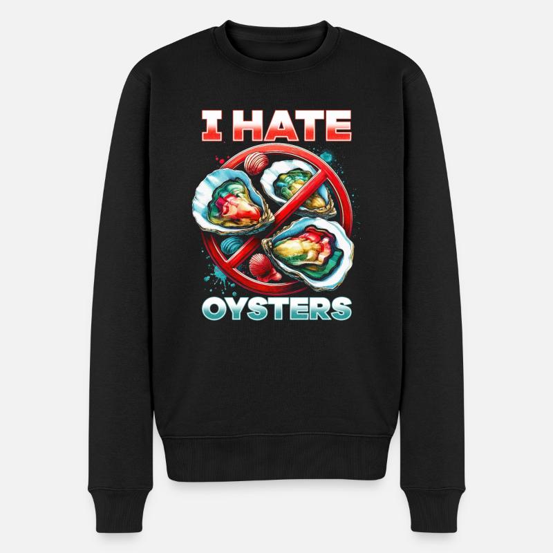 I hate oysters - Men's Premium Organic Jumper - black
