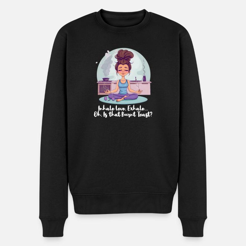 Yoga Mama Liebe einatmen, ausatmen... Verbrannter Toast? - Männer Premium Bio Pullover - Schwarz