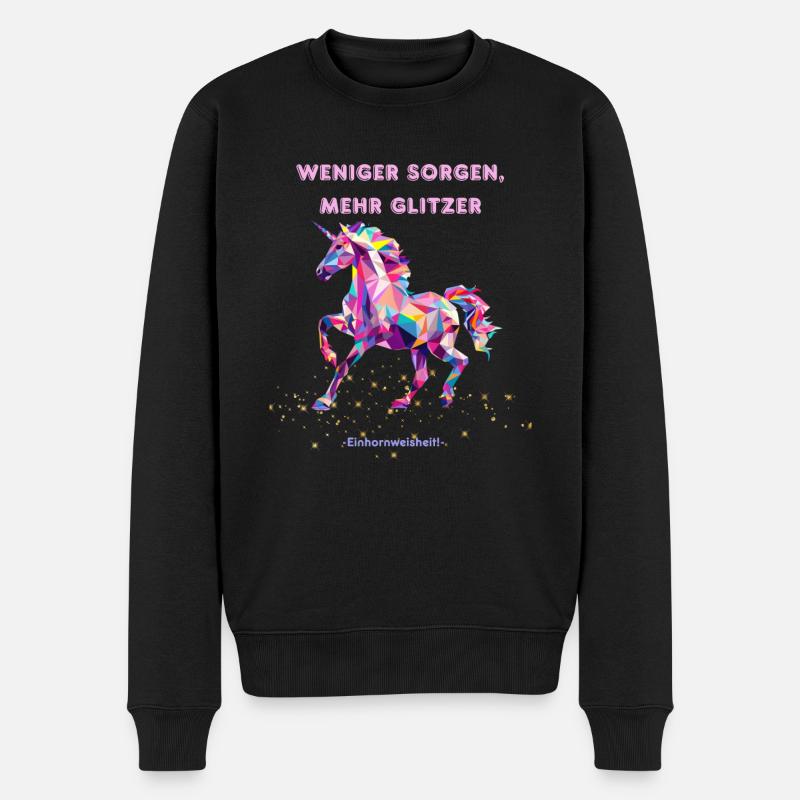 Weniger Sorgen, mehr Glitzer -Einhornweisheit- - Männer Premium Bio Pullover - Schwarz