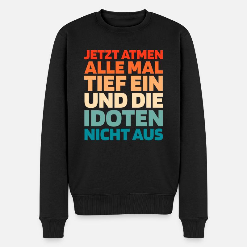Schwarzer Humor - Männer Premium Bio Pullover - Schwarz
