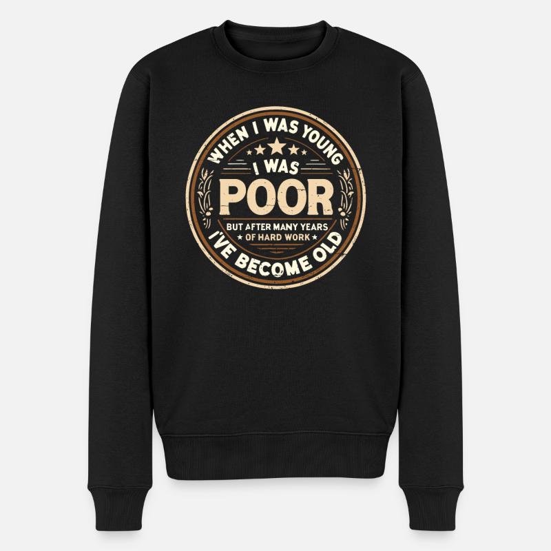 Als ich jung war, war ich arm - Männer Premium Bio Pullover - Schwarz