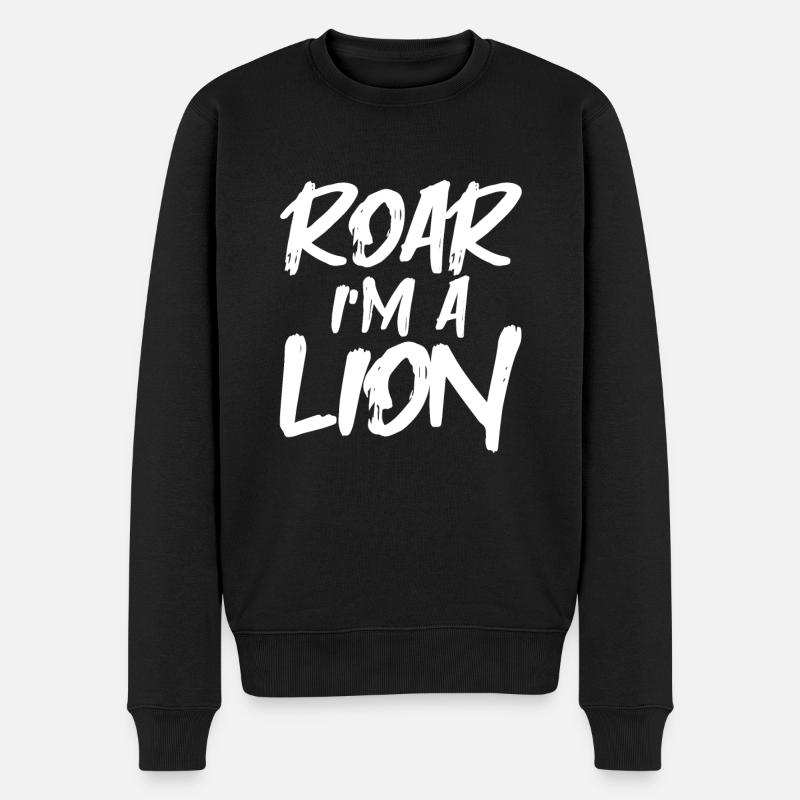 Roar I'm A Lion - Männer Premium Bio Pullover - Schwarz