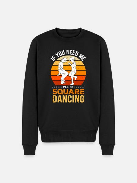 Witziger Square Dance Spruch - Männer Premium Bio Pullover - Schwarz