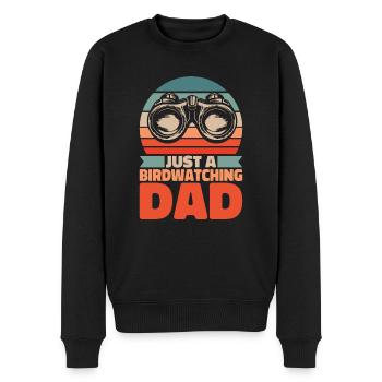 Vogelbeobachter Just A Birdwatching Dad - Männer Premium Bio Pullover - Schwarz - Vorne - Nico (187cm)