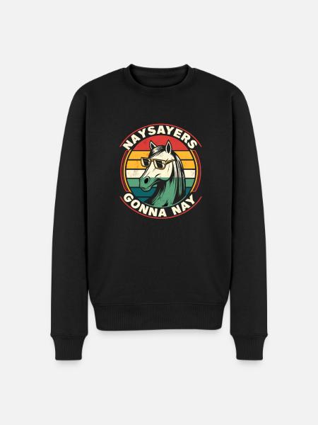 Neinsager werden neinsagen - Männer Premium Bio Pullover - Schwarz