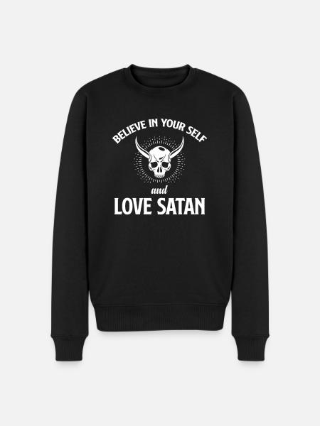 Cree en ti mismo y ama a Satanás Anticristo - Sudadera ecológica prémium para hombre - negro