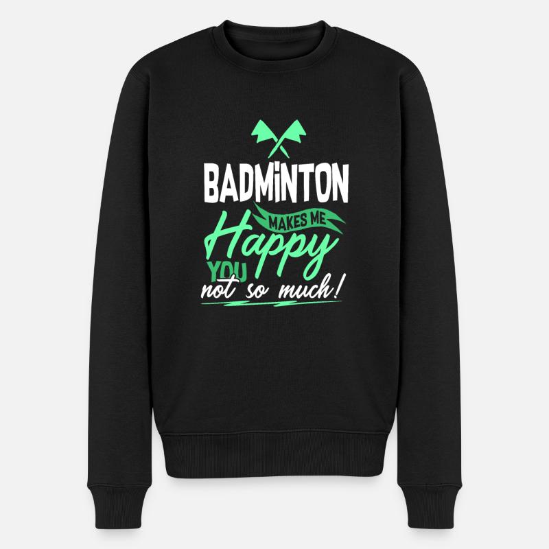 Badminton Federball Spruch - Männer Premium Bio Pullover - Schwarz