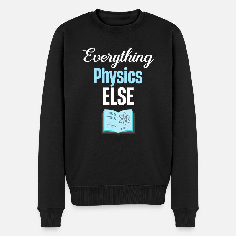 Everything Else Physics Professor Chemistry Periodic Geeks - Men's Premium Organic Jumper - black