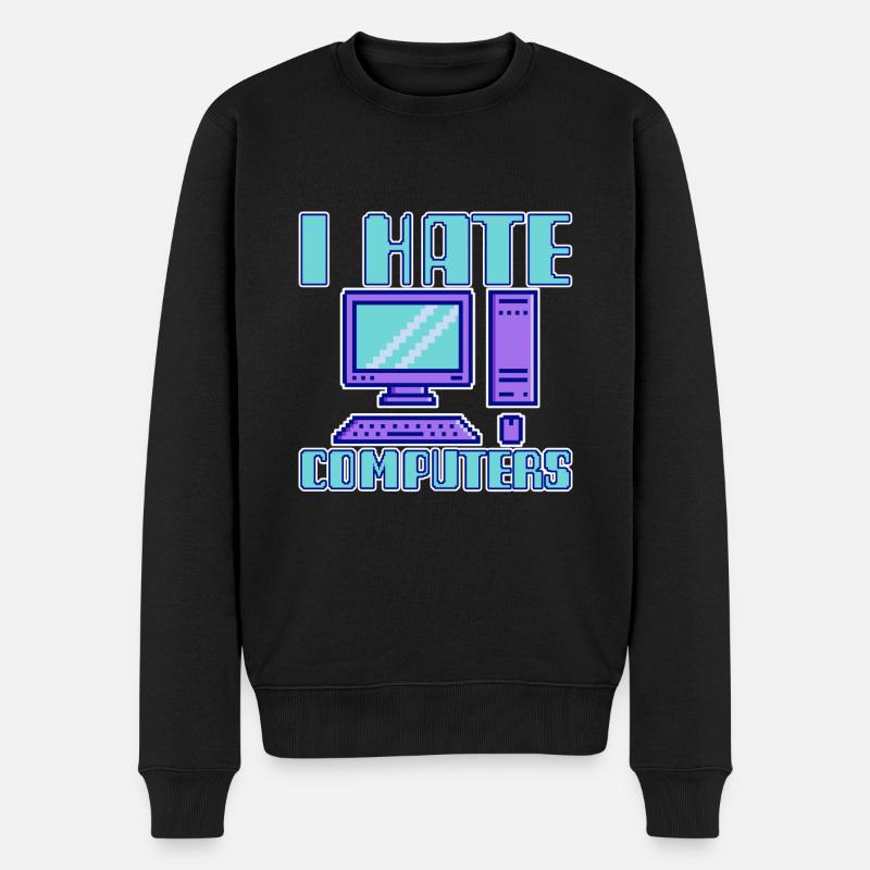 I Hate Computers 4 - Männer Premium Bio Pullover - Schwarz