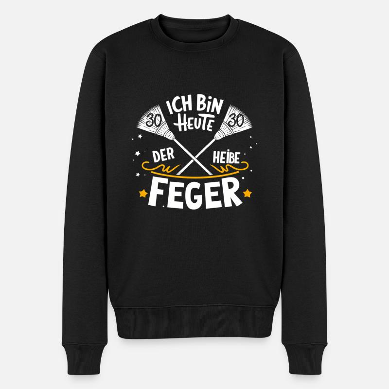 30. Geburtstag Fegen Geburtstagskind - Männer Premium Bio Pullover - Schwarz