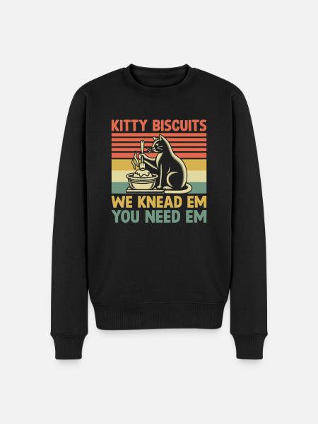 Kitty Biscuits We Knead Em You Need Em Baking Bake - Men's Premium Organic Jumper - black