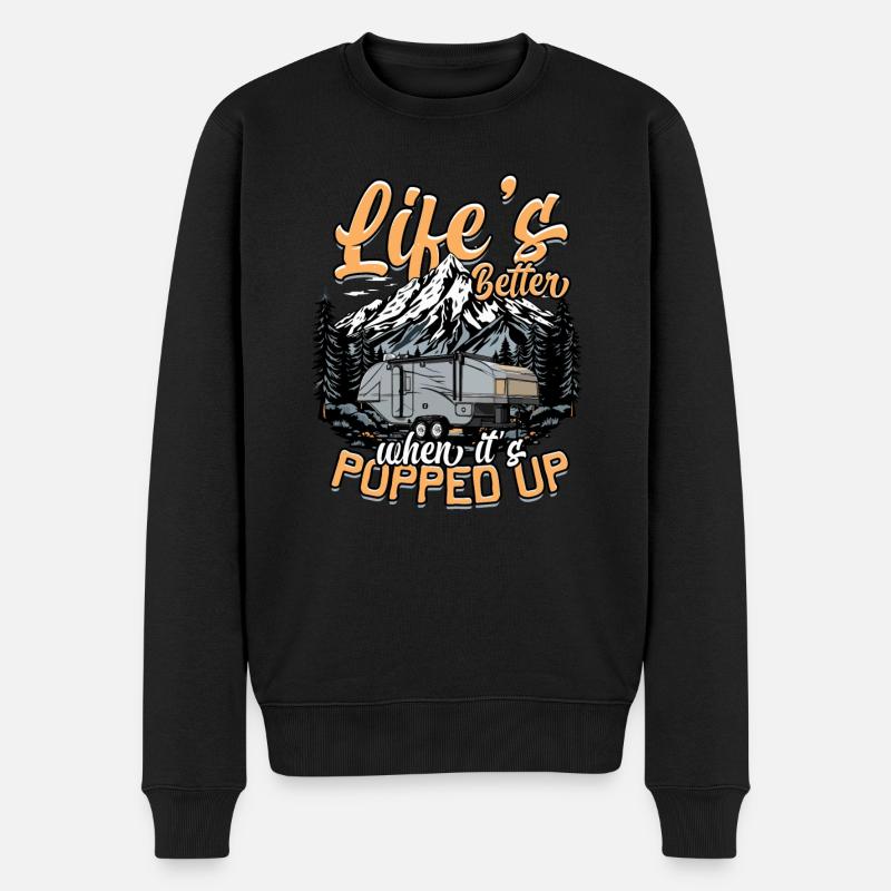Pop Up Camper Life's Better When It's Popped Up - Männer Premium Bio Pullover - Schwarz