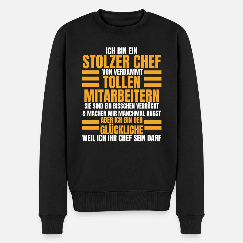 Ich Bin Ein Stolzer Chef Geburtstag Geschenk - Männer Premium Bio Pullover - Schwarz