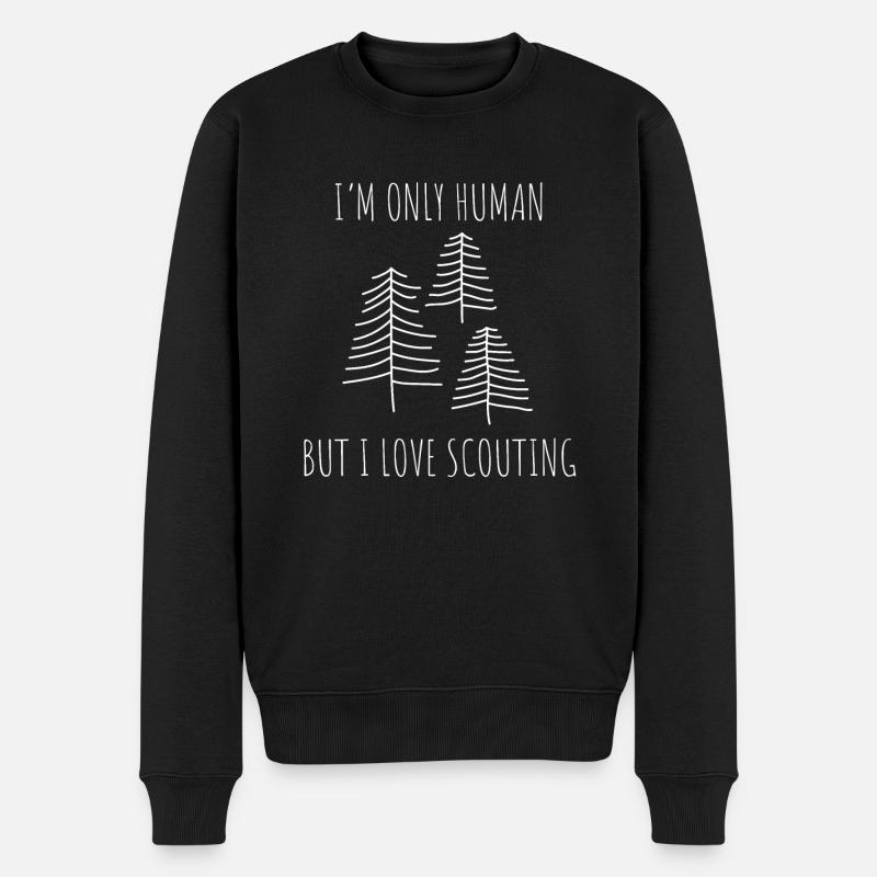 I’m Only Human But I Love Scouting Outdoor - Männer Premium Bio Pullover - Schwarz