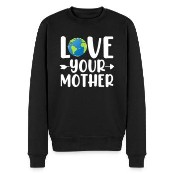 Liebe Deine Mutter Erde Umweltschützer Lustig - Männer Premium Bio Pullover - Schwarz - Vorne - Nico (187cm)