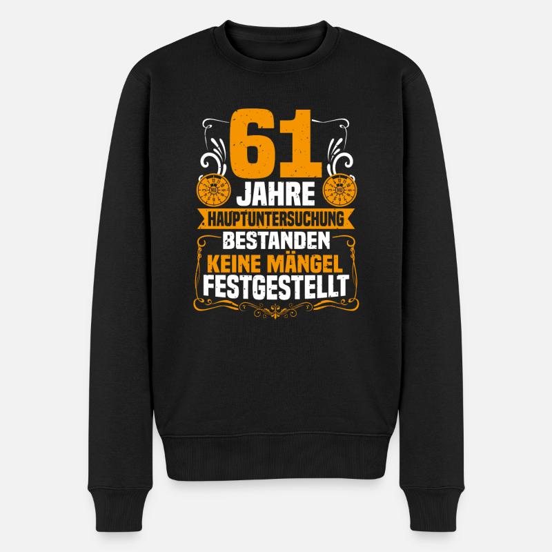 61 Jahre Hauptuntersuchung 61. Geburtstag - Männer Premium Bio Pullover - Schwarz