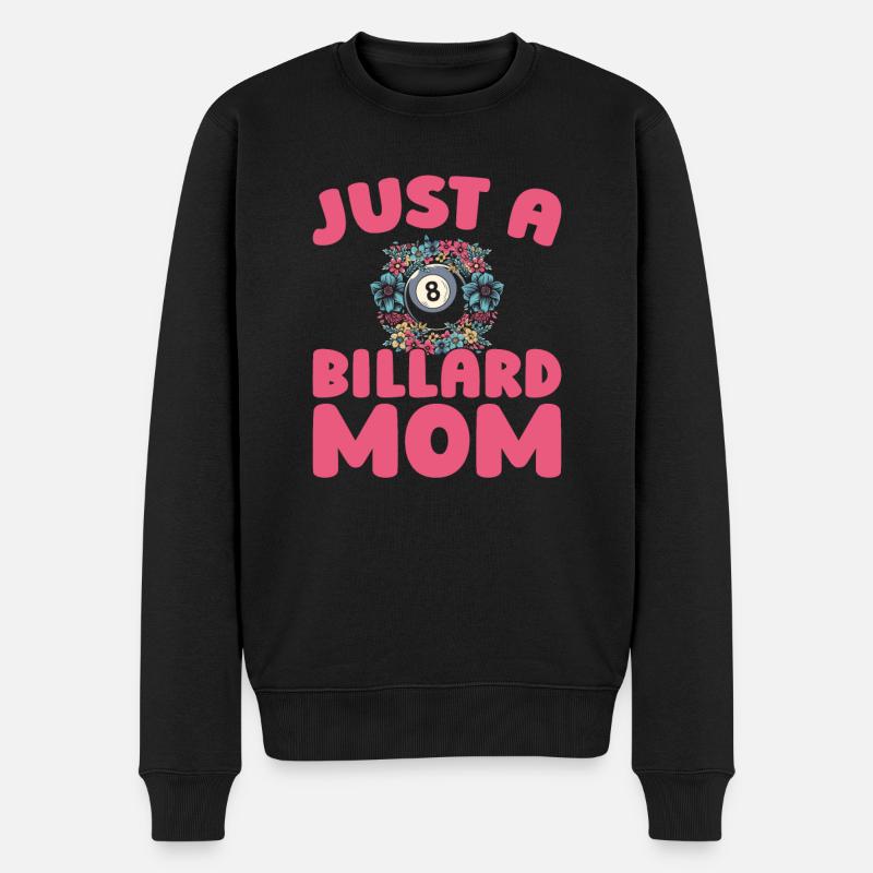 Billard, Just A Billiard Mom - Pull Premium bio Homme - noir