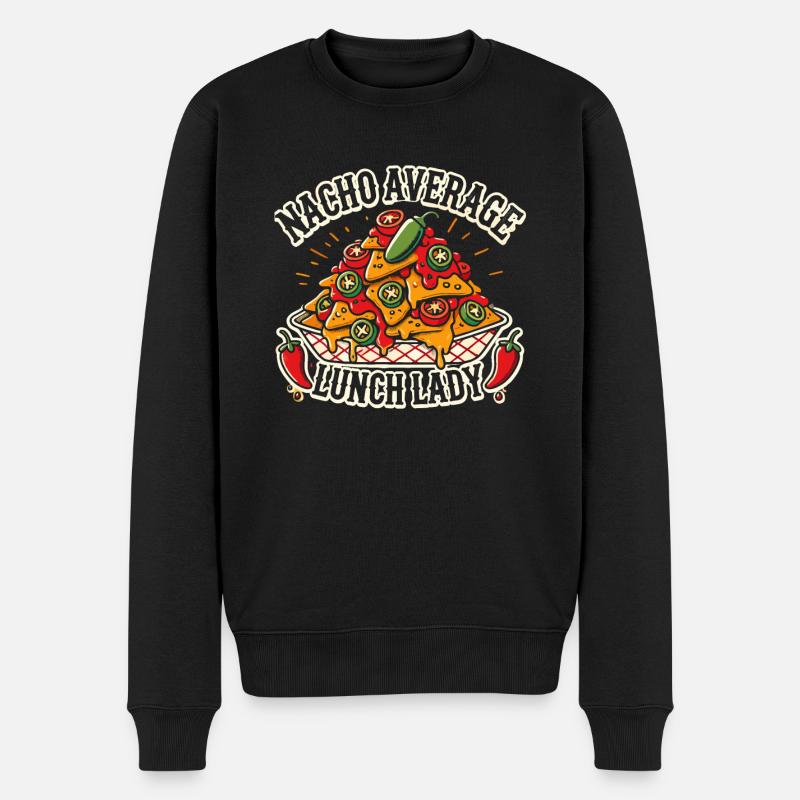 Nacho Average Lunch Lady - Männer Premium Bio Pullover - Schwarz