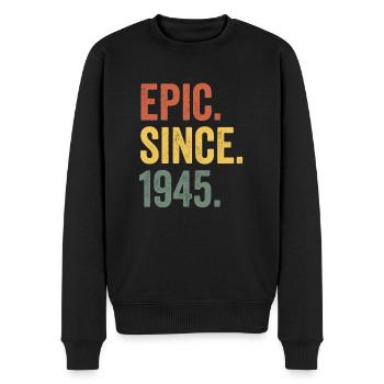 Epic Depuis 1945 Année de naissance Anniversaire - Pull Premium bio Homme - noir - Devant - Nico (187cm)