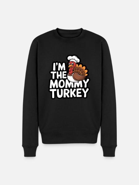 Mommy Turkey Thanksgiving - Men's Premium Organic Jumper - black