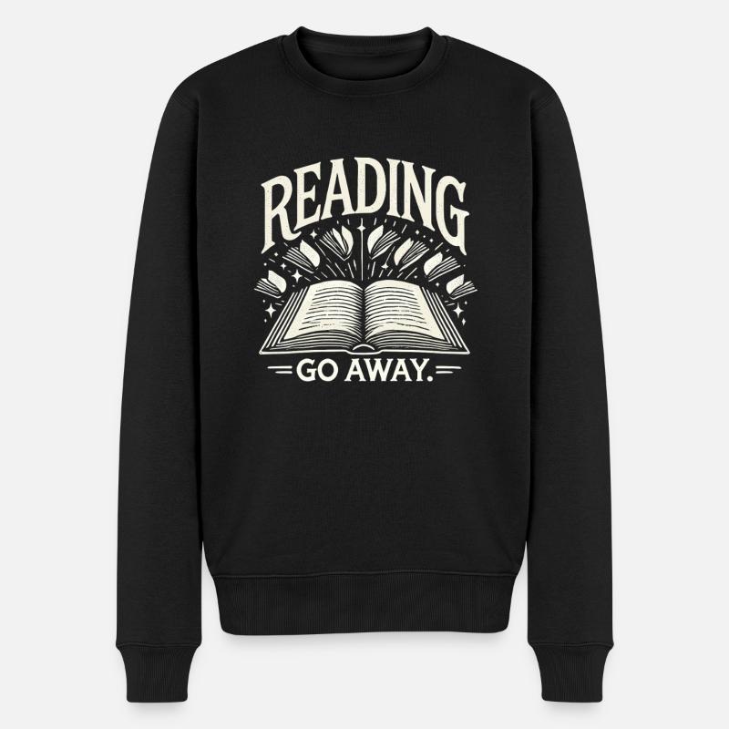 Lesen. Gehen Sie weg. - Männer Premium Bio Pullover - Schwarz