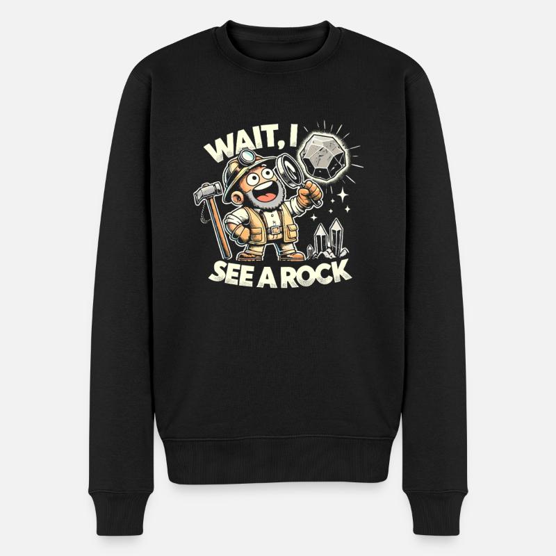 Warte, ich sehe einen Felsen - Männer Premium Bio Pullover - Schwarz