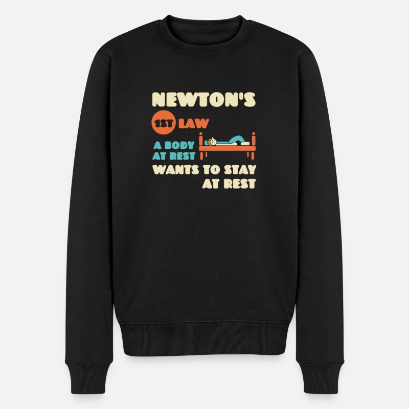 Newtons 1. Gesetz Ein Körper in Ruhe will bei R bleiben - Männer Premium Bio Pullover - Schwarz