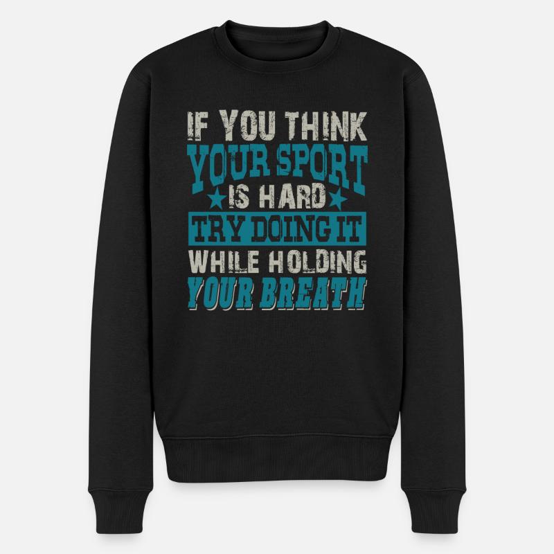 Hold your breath - Männer Premium Bio Pullover - Schwarz