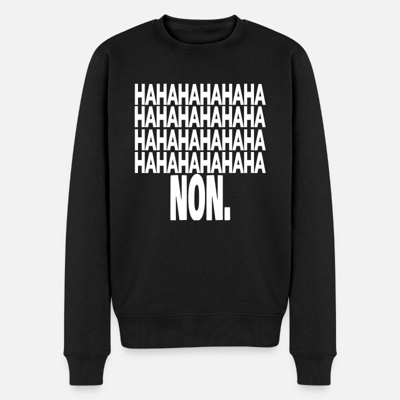 hahaha non - Pull Premium bio Homme - noir