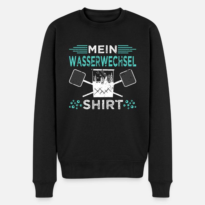 Aquarium Wasserwechsel Aquarianer Aquascaping - Männer Premium Bio Pullover - Schwarz