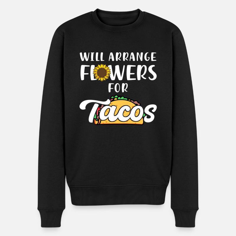 Wird Blumen für Tacos arrangieren - Männer Premium Bio Pullover - Schwarz