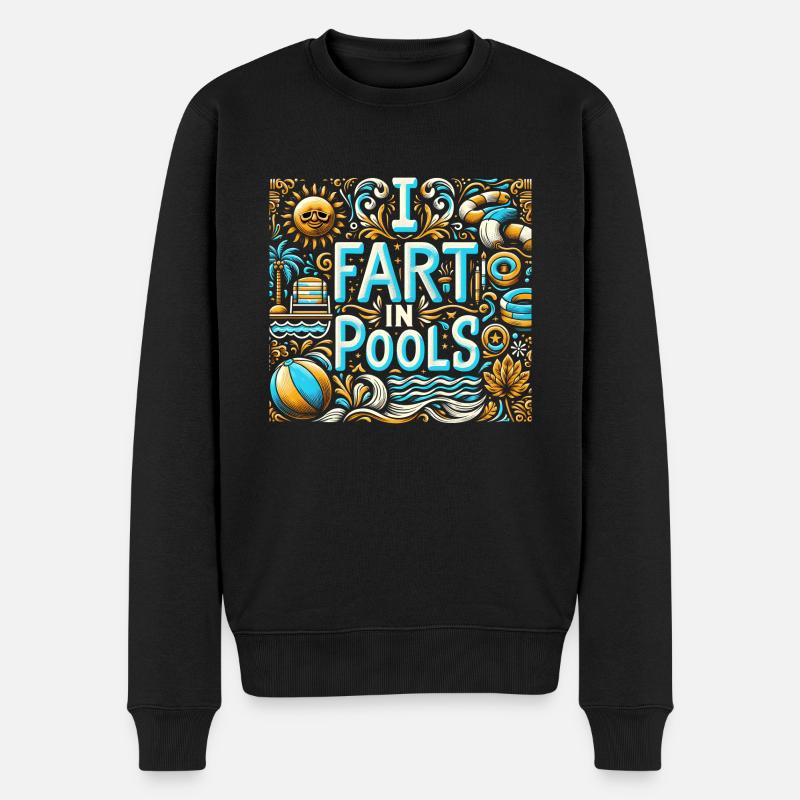 I Fart In Pools 12 - Männer Premium Bio Pullover - Schwarz