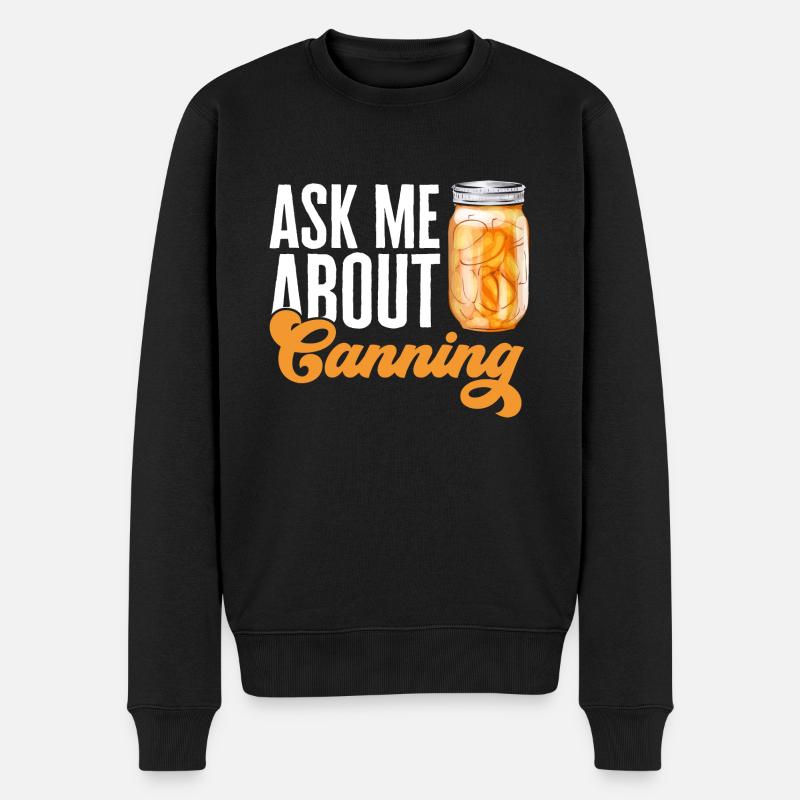 Einmachen Einkochen Lebensmitteln Konservieren - Männer Premium Bio Pullover - Schwarz