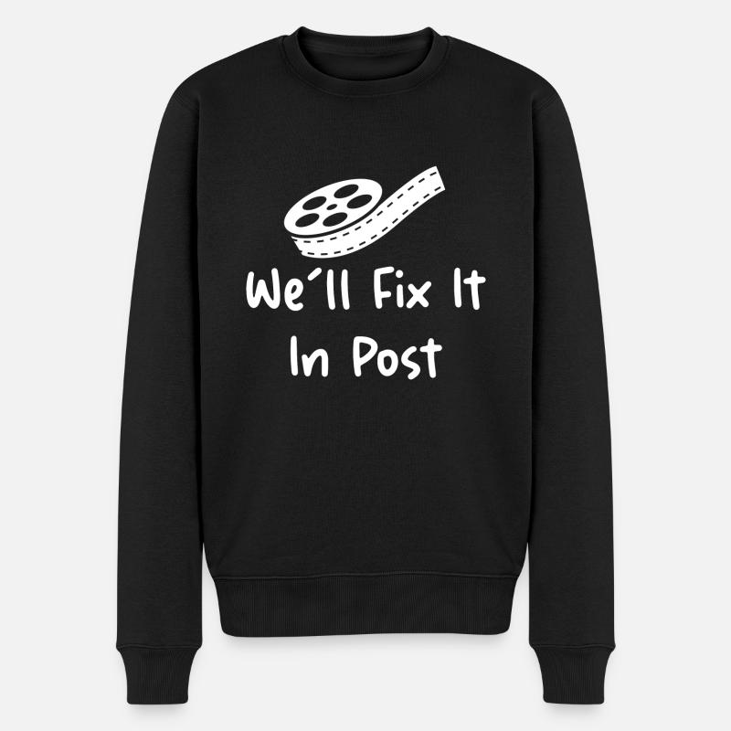 We'll Fix It In Post - Men's Premium Organic Jumper - black
