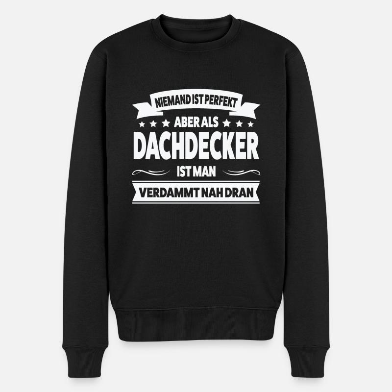 Dachdecker Beruf Dachdecken Geschenk - Männer Premium Bio Pullover - Schwarz