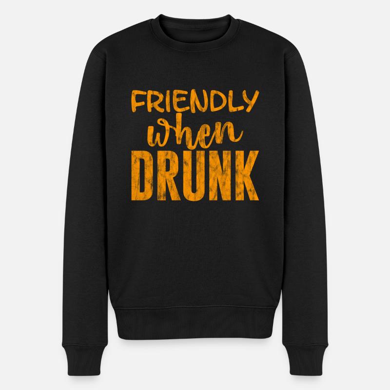 Friendly When Drunk 3 - Männer Premium Bio Pullover - Schwarz