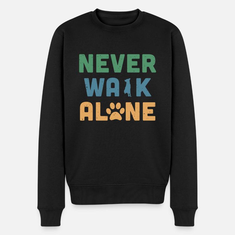 Never Walk Alone - Männer Premium Bio Pullover - Schwarz
