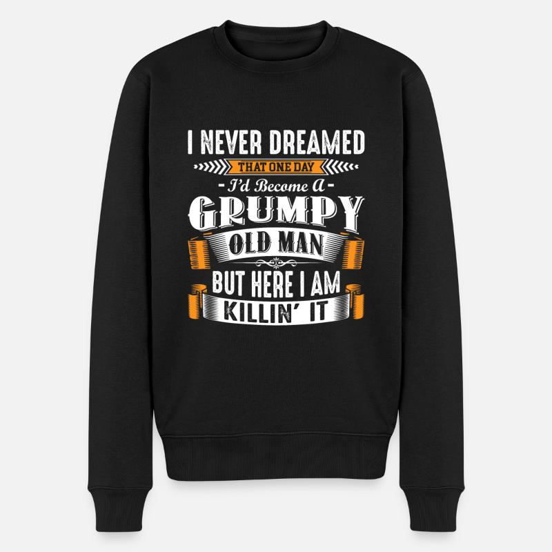 Grumpy Old Man Fathers Day - Männer Premium Bio Pullover - Schwarz