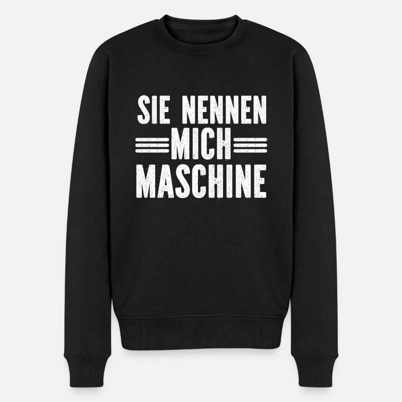 Sie nennen mich Maschine - Männer Premium Bio Pullover - Schwarz