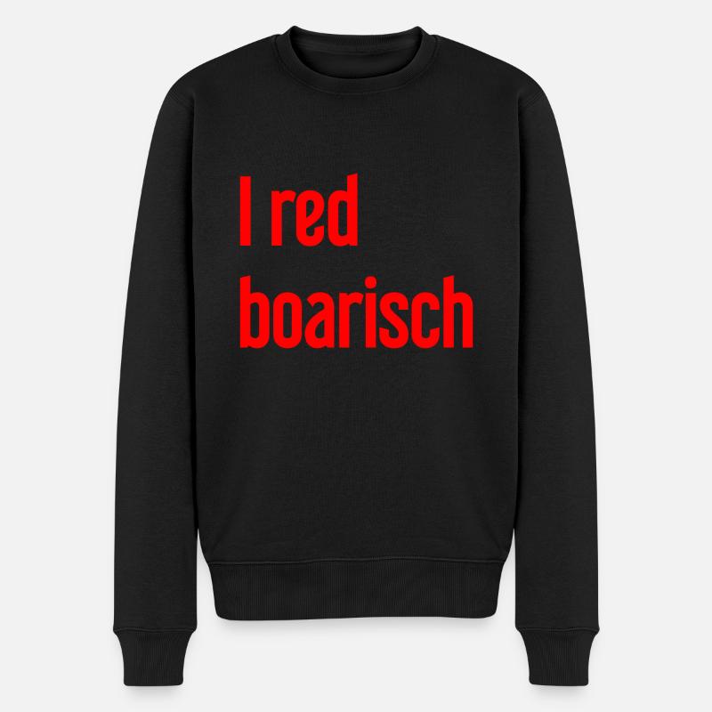 I red boarisch - Männer Premium Bio Pullover - Schwarz