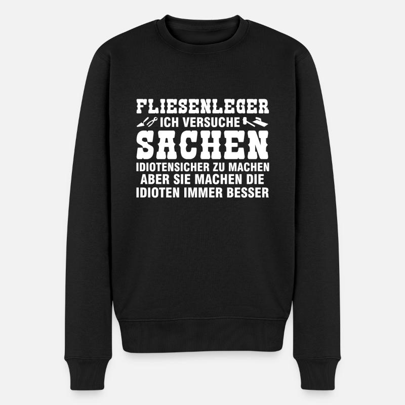 Fliesenleger Beruf Fliesenlegermeister Geschenk - Männer Premium Bio Pullover - Schwarz